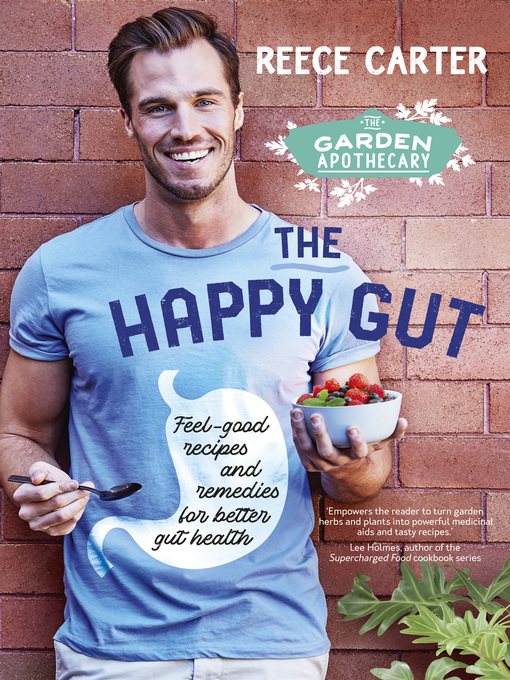 Title details for The Garden Apothecary by Reece Carter - Available
